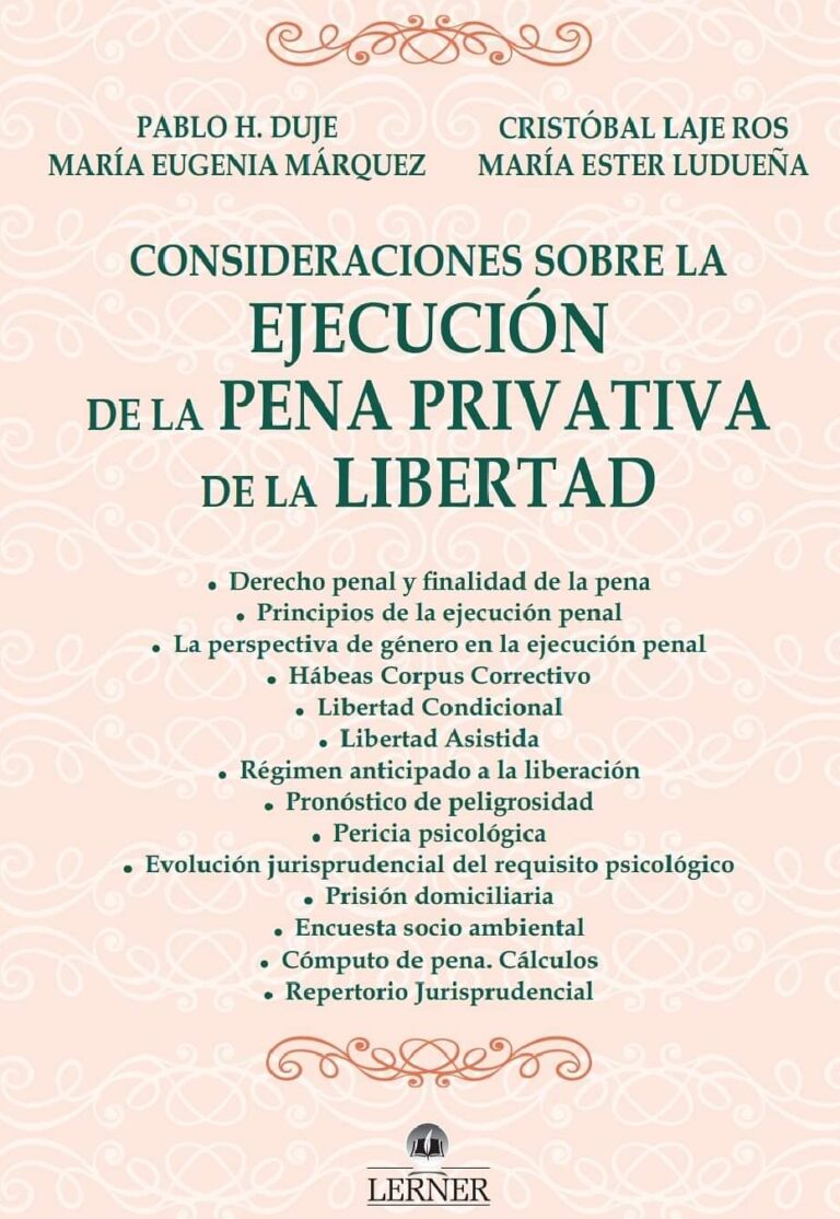 Ejecución de la Pena Privativa de la  Libertad